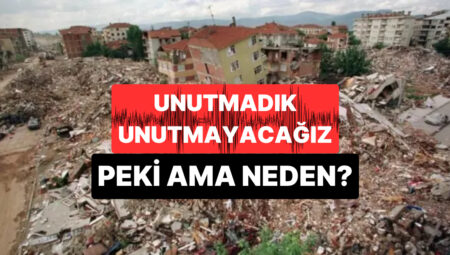17 Ağustos Gölcük Depremi’nin Üzerinden 26 Yıl Geçti: Unutmamız Gerçekten Mümkün mü?