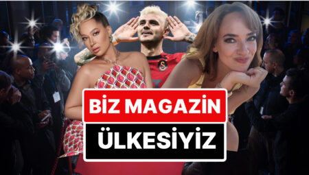 24-25 Temmuz’a Damgasını Vuran Magazin Olaylarını Anlatıyoruz!