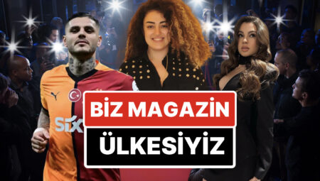 29-30 Temmuz’a Damgasını Vuran Magazin Olaylarını Anlatıyoruz!