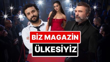 9-10-11 Ağustos’a Damga Vuran Magazin Olaylarını Anlatıyoruz