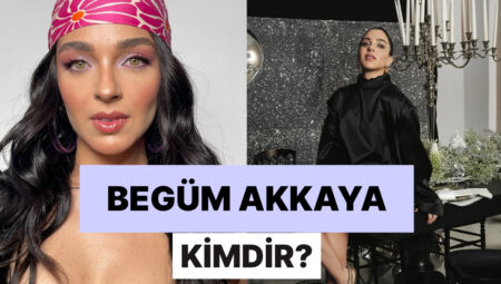 Begüm Akkaya Kimdir, Uzunluğu Kaç? Begüm Akkaya Dizileri ve Tüm Merak Edilenler