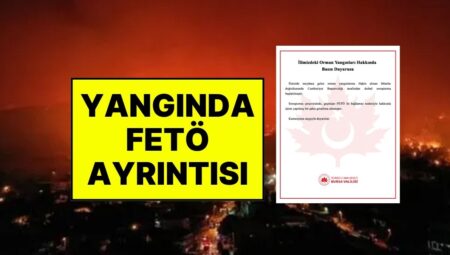 Bir Kişi Gözaltına Alındı! Bursa’daki Yangınlara Soruşturma Başlatıldı: Valilik, FETÖ Detayını Açıkladı