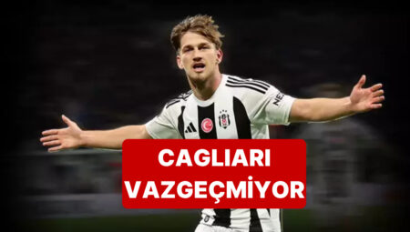 Cagliari, Beşiktaş’ın Genç Yıldızı Semih Kılıçsoy Israrından Vazgeçmiyor