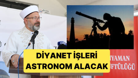 Diyanet İşleri Başkanlığı Kelamlı İmtihanla İki Astronom Alacak