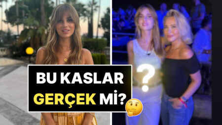Estetik mi? Alın Teri mi? Nazlı Sabancı’nın Ultra Besbelli Karın Kasları Dikkat Çekti!
