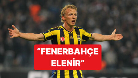 Fenerbahçe-Feyenoord Eşleşmesine İki Grupta da Oynayan Kuyt’tan Yorum Geldi