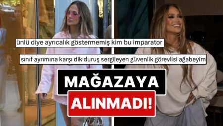Jennifer Lopez’i “Doluyuz” Diyerek Mağaza Kapısından Sokmayan Güvelik Vazifelisi X Gündemine Oturdu!