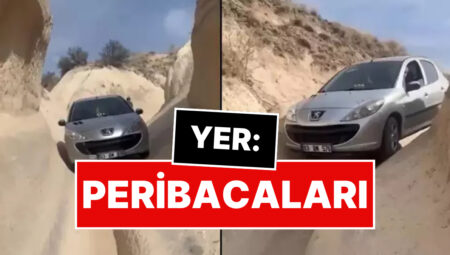Kapadokya’da Navigasyon Faciası: Arabayla Peribacalarına Girdi!