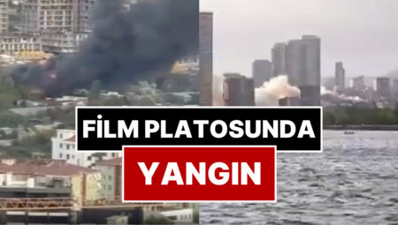 Kartal’da Yangın: Sinema Platosu Cayır Cayır Yandı!