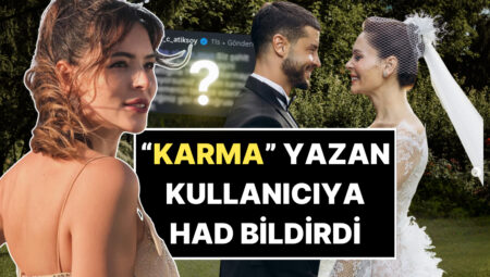 Sessizliğini Bozdu: Berk Oktay’ın Aldattığı Sav Edilen Yıldız Atiksoy “Karma” Diyen Kullanıcıya Had Bildirdi