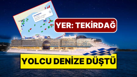 Tekirdağ’da Dev Kruvaziyer Gemisinden Denize Düşen Yolcu Aranıyor