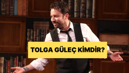 Tolga Güleç Kimdir? Tolga Güleç Hangi Dizi ve Sinemalarda Oynadı?