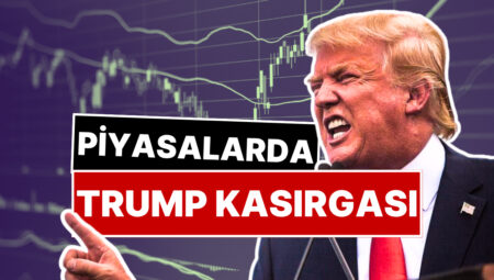 Trump’ın Gümrük Vergisi Dünya Piyasalarını Kasıp Kavurdu