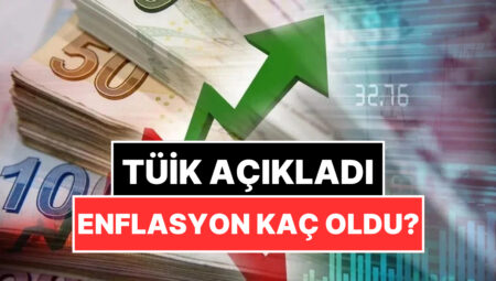 TÜİK Temmuz Enflasyon Datalarını Açıkladı: Yıllık Enflasyon Kaç Oldu?