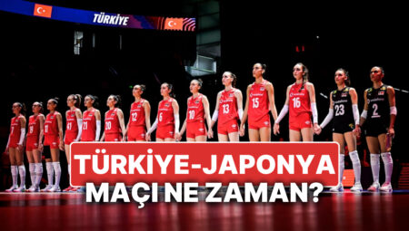 Türkiye – Japonya Çeyrek Final Maçı Ne Vakit? Filenin Sultanları Milletler Ligi Çeyrek Finali Hangi Kanalda?