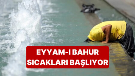 Türkiye Yeni Sıcaklık Rekorlarına Hazırlanıyor, Uzmanlar Tarih Verdi